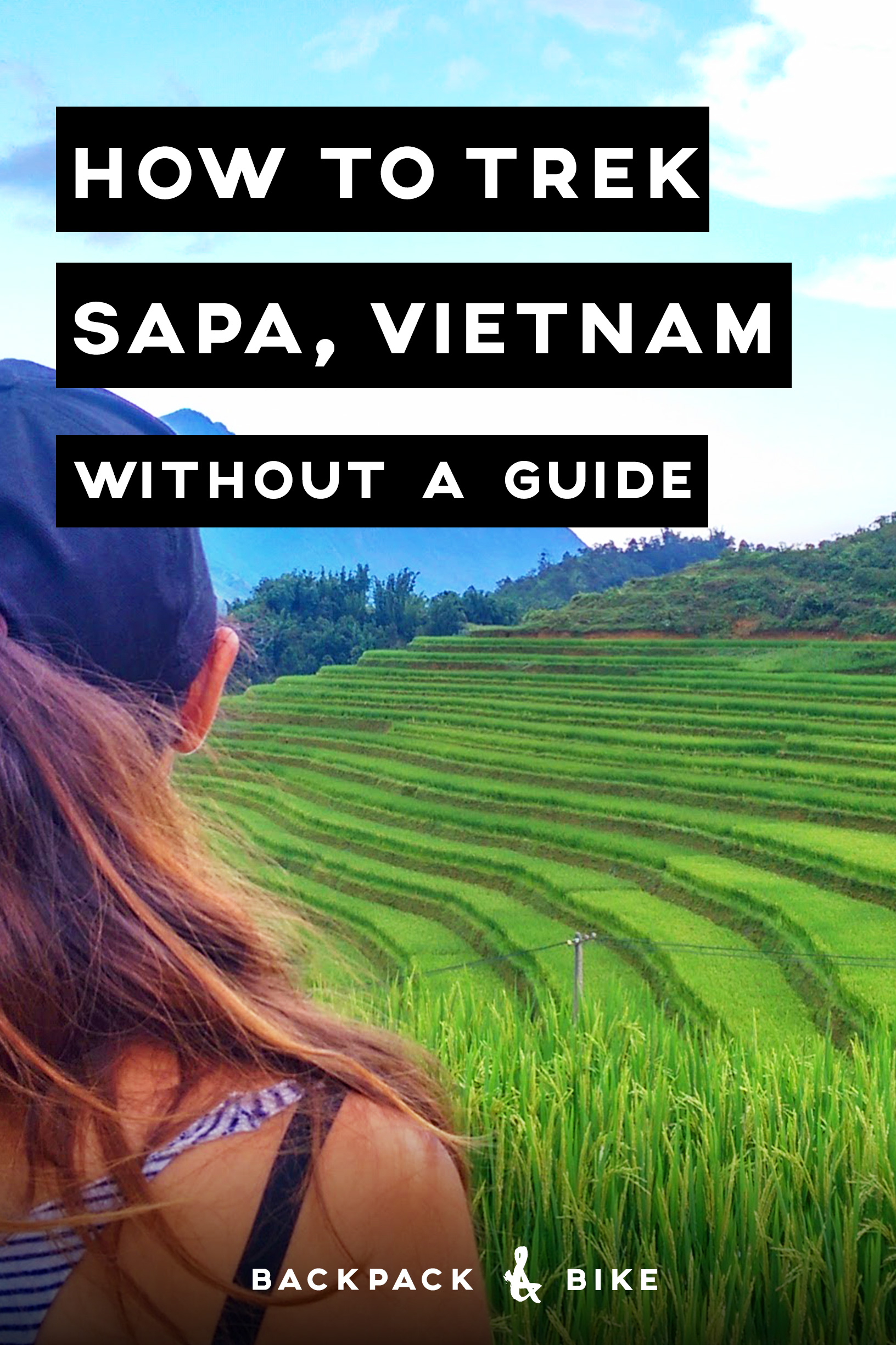 How to Trek Sapa Without a Guide - Backpack & Bike
